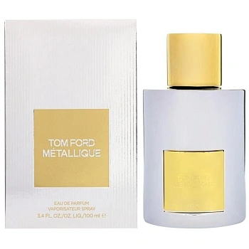 Tom Ford Metallique парфюмерная вода 100 мл