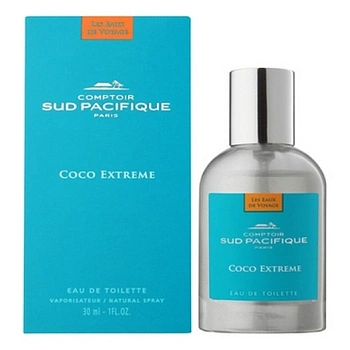 Comptoir Sud Pacifique Coco Extreme туалетная вода 30 мл