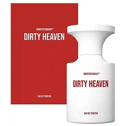 BORNTOSTANDOUT Dirty Heaven